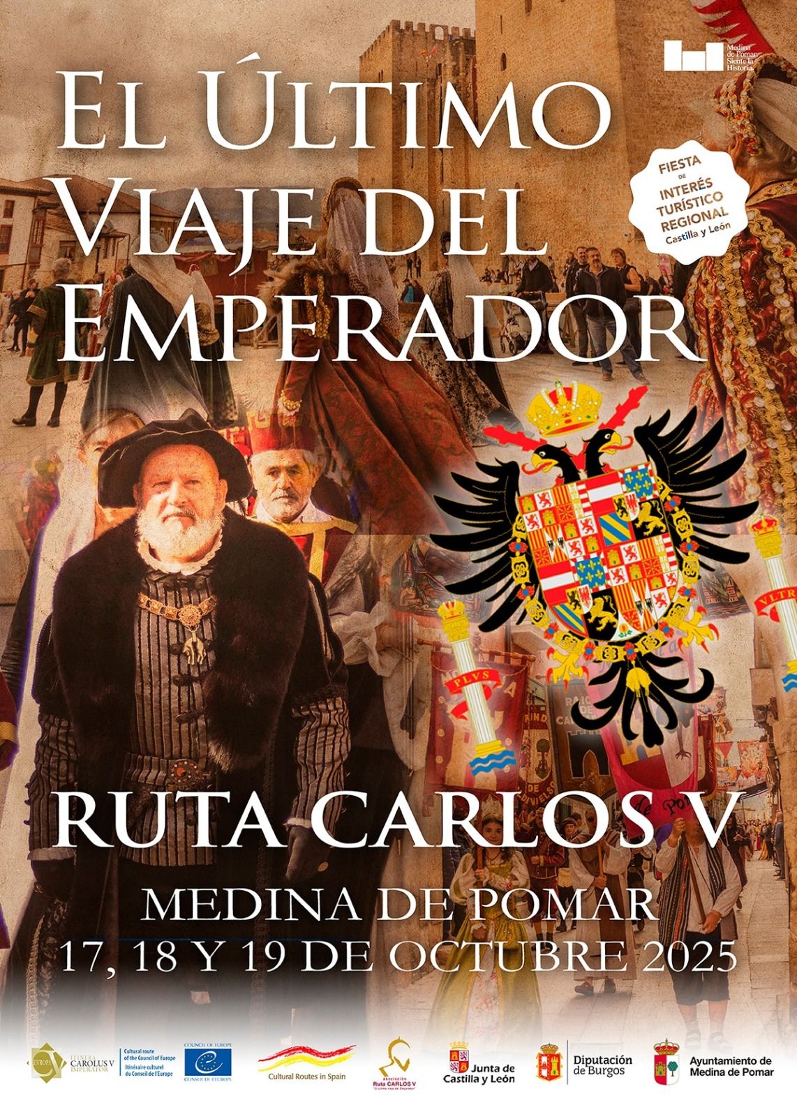 EL ÚLTIMO VIAJE DEL EMPERADOR – RUTA CARLOS V – MEDINA DE POMAR – 2025